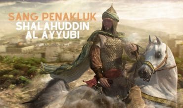 Sang Penakluk: Shalahuddin al Ayyubi